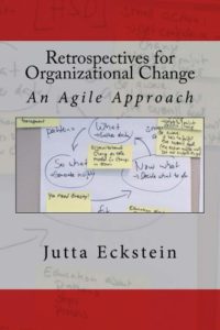 organizational change, retrospective